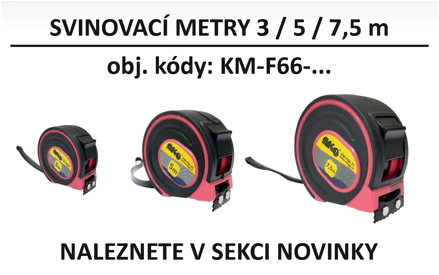 SVINOVACÍ METRY 3 - 5 - 7,5 m
